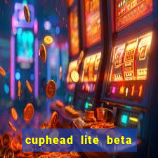 cuphead lite beta 9.1 download